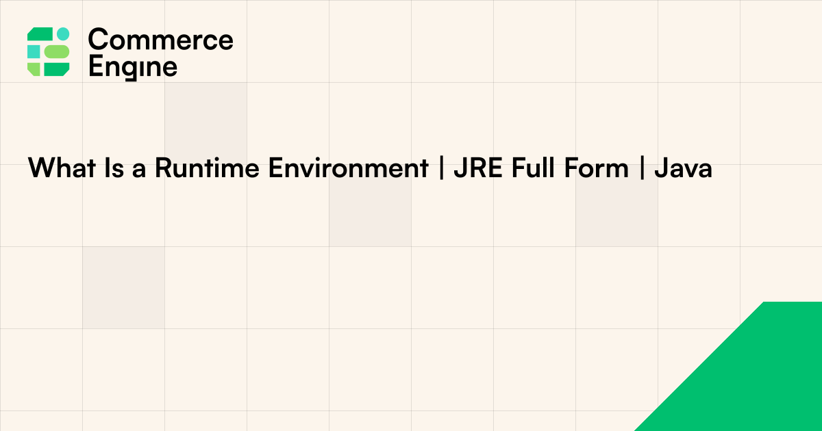 What Is a Runtime Environment | JRE Full Form | Java